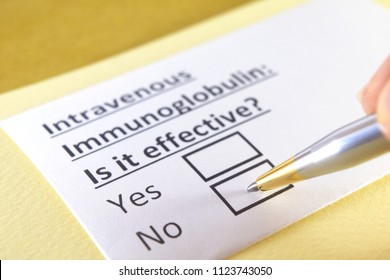 Intravenous Immunoglobulin: Is It Effective? Yes Or No