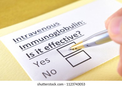 Intravenous Immunoglobulin: Is It Effective? Yes Or No