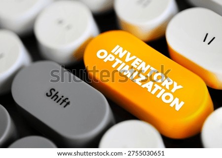 Inventory Optimization is the process of maintaining the right amount of inventory required to meet demand, text concept button on keyboard