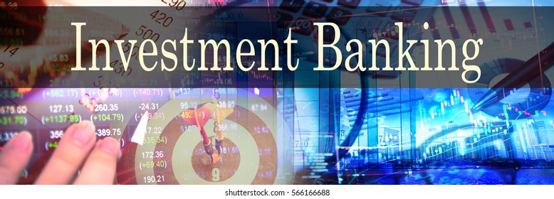 Investment Banking Hand Writing Word Represent Stock Photo 566166688 ...