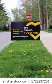 Iowa City, Iowa - May 4th 2020: A We Stand Together Sign On The Side Of The Road