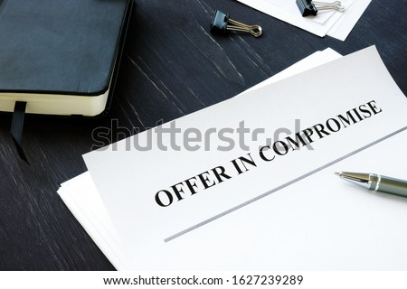 IRS Offer in Compromise OIC agreement and pen.