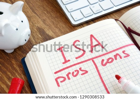ISA Individual Savings Account pros and cons in the note pad.