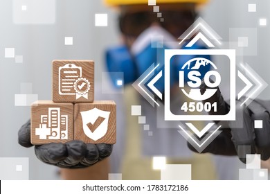 ISO 45001 Safety Health Standard Industry Concept.