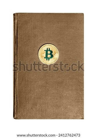 Isolated photo of brown leather colored old book with bitcoin coin on white background.
