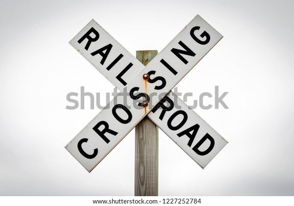 Isolated Railroad Crossing Sign White Background Stock Photo 1227252784 ...