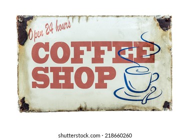 Isolated Retro Vintage Coffee Shop Sign For 24 Hour Diner