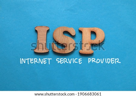 ISP Internet service provider, text words typography written on blue background, life and business motivational inspirational concept