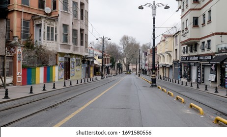 Istanbul, Turkey - April 2 2020: Street Shops Closed Complete Lock Down Empty Streets Country Strike Call Istanbul Lock Down Curfew Scene Shops Closed Markets Closed 