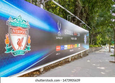 ISTANBUL, TURKEY - AUGUST 03, 2019: UEFA Super Cup Liverpool V Chelsea Billboard Seen At Istanbul Street.
 The 2019 UEFA Super Cup Will Be Played At Beşiktaş Park In Istanbul On 14 August. 