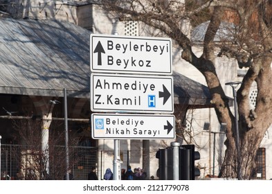 Istanbul, Turkey, Street Sign Or Road Sign, Erected At The Side Of Road To Show Direction Of Beylerbeyi, Beykoz, Marriage License Bureau, Ahmediye, Hospital ( Nikah Sarayı, Zeynep Kamil ) Feb 5,2022