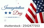 January 20th is an Inauguration Day, patriotic background with an American flag and typography on the side. USA President inauguration ceremony backdrop in banner style