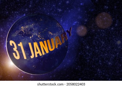 January 31st . Day 31 of month, Calendar date. Earth globe planet with sunrise and calendar day. Elements of this image furnished by NASA. Winter month, day of the year concept