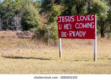 Jasper, Florida - November 24, 2021: A Handmade Expression Of Christian Belief In The Form Of A Large Billboard In The Grass Along A Rural Highway Urges Believers To Prepare For The Second Coming. 