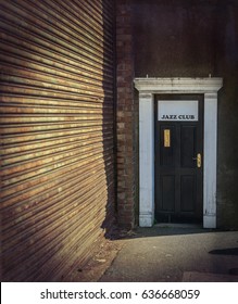 Jazz Club Door In Run Down Urban Setting