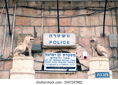 JERUSALEM, ISRAEL - MARCH 08, 2021: Lost And Found Office In The Historic Lion House On Jaffa Street In Jerusalem