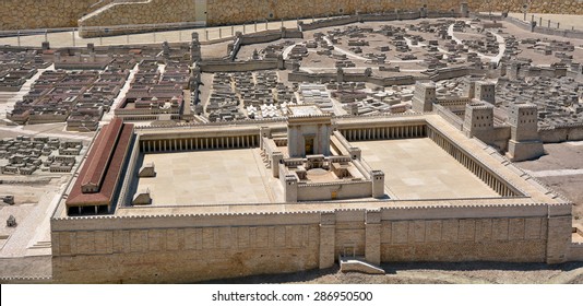 JERUSALEM - MAR 19 2015:The Second Temple Model Of The Ancient In Jerusalem, Israel.Jewish Eschatology Includes A Belief That The Second Temple Will In Turn Be Replaced By A Future Third Temple.