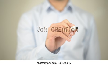 Job Creation , Man Writing On Transparent Screen