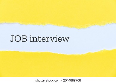 Job Interview Phrase Typewritten On Yellow Paper Backdrop