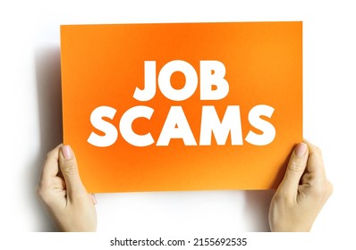 Job Scams Text Quote On Card, Concept Background