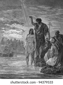 John Baptized Jesus. 1) Le Sainte Bible: Traduction Nouvelle Selon La Vulgate Par Mm. J.-J. Bourasse Et P. Janvier. Tours: Alfred Mame Et Fils. 2) 1866 3) France 4) Gustave Doré