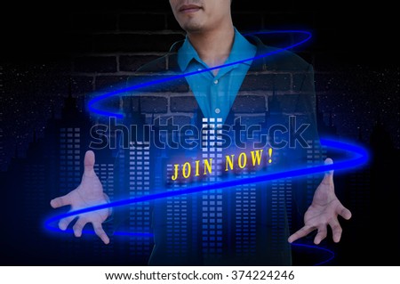 JOIN NOW! message double exposure concept with businessman silho