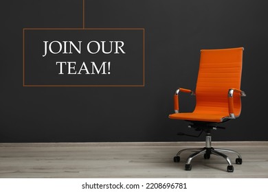 Join Our Team! Orange Office Chair Near Black Wall Indoors