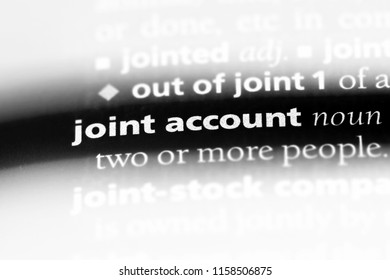 Joint Account Word In A Dictionary. Joint Account Concept.