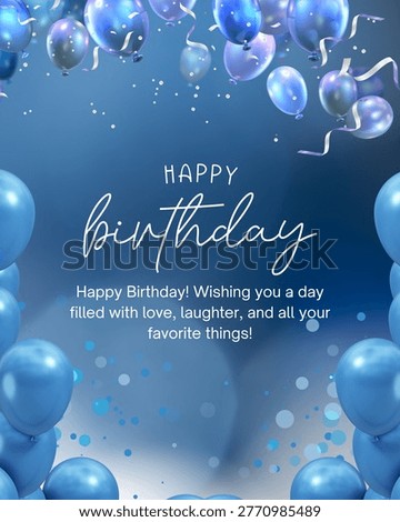 “Celebrate the joy, laughter, and love—Happy Birthday!” 🎉
