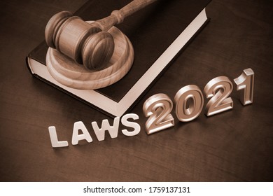 Judge Gavel With Legal Book, Concept New Laws In Year 2021.	