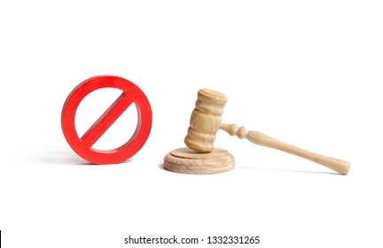 Judge's gavel and NO symbol on an isolated background. The concept of prohibiting and restrictive laws. Prohibitions and criminalization, repression, restriction of freedoms and rights of people - Shutterstock ID 1332331265