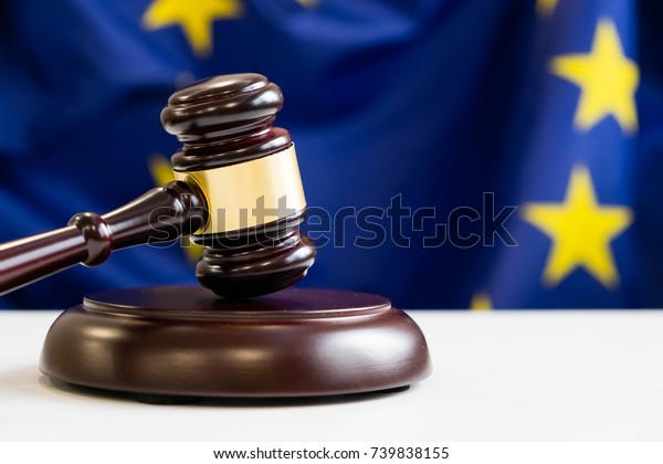 Judges Wooden Gavel Eu Flag Background Stock Photo 739838155 | Shutterstock