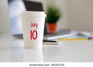 July 10 Calendar Day On Coffee Cup