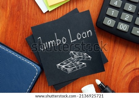Jumbo Loan is shown on a photo using the text