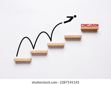 Jumping to conclusions. Stickman symbol jumping to the top of the wooden block stairs with the word conclusion at the top.