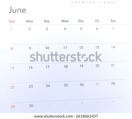 June 2025. Resolution, strategy, solution, goal, business and holidays. Date - month. Page of annual monthly Calendar. Plan Your Month with Holidays, Events, and Important Dates. Close up calendar