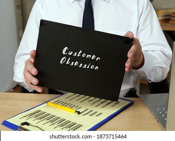  Juridical Concept About Customer Obsession With Sign On The Sheet.
