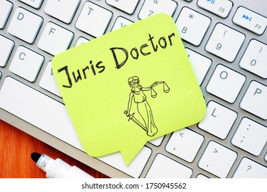 Juris Doctor Sign On The Page.