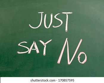 1,140 Just Say No Images, Stock Photos & Vectors 