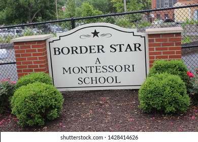 Kansas City, Missouri / USA - May 28 2019: Sign For Border Star A Montessori School