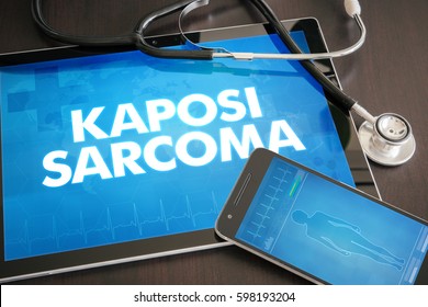 Kaposi Sarcoma (cancer Type) Diagnosis Medical Concept On Tablet Screen With Stethoscope.