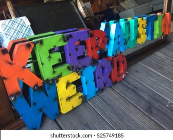 Keep Austin Weird Metal Colorful Sign Made In Mexico And Sold In The Support Your Small Business LOCAL Kind Of Town 