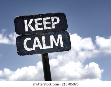 Keep Calm Sign With Clouds And Sky Background 