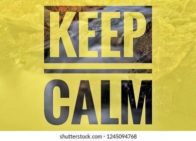 Keep Calm Quotes Stock Photos Images Photography Shutterstock