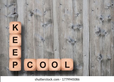 Keep Cool Written On Wooden Cubes