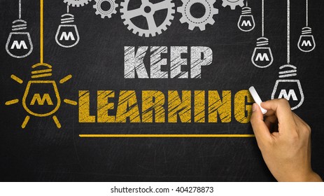 Keep Learning Concept