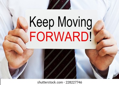 Keep Moving Forward