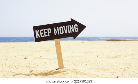 Keep Moving Forward Momentum Is Shown Using A Text