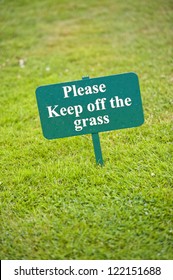 Keep Off The Grass Sign