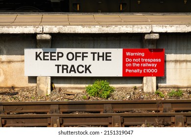 Keep Off The Track Sign Next To Train Track.  Manchester, England.